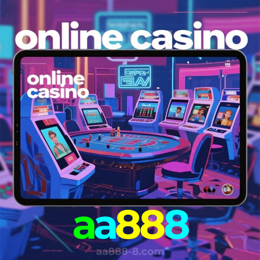 aa888：Jogue slots, aposte no futebol e vença com confiança no nosso cassino!