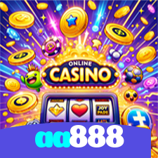 aa888：Jogue slots, poker e aposte no futebol para prêmios incríveis!