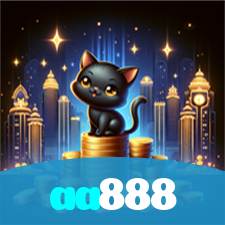 aa888：Jogue slots, ganhe no futebol e aposte com confiança no nosso cassino!