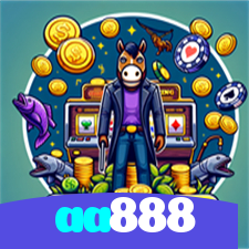 aa888：A diversão e as vitórias estão te esperando no nosso cassino online!