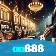 aa888:Jogue slots, aposte no futebol e ganhe grandes prêmios em nosso cassino!
