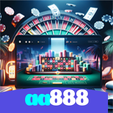 aa888：Jogue poker no nosso cassino e conquiste vitórias épicas!